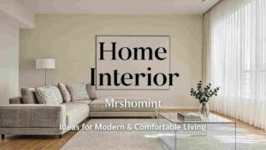 Home Interior Mrshomint